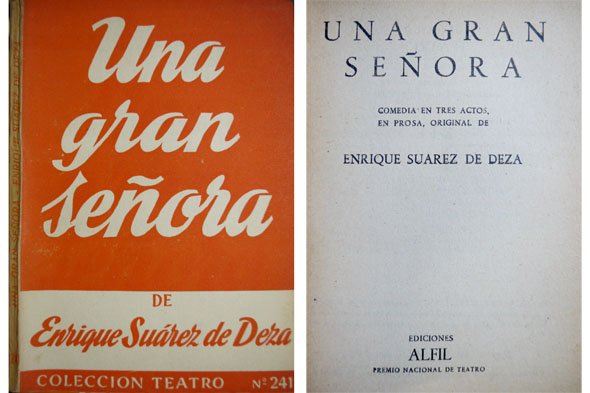 Una gran señora. Comedia en tres actos.