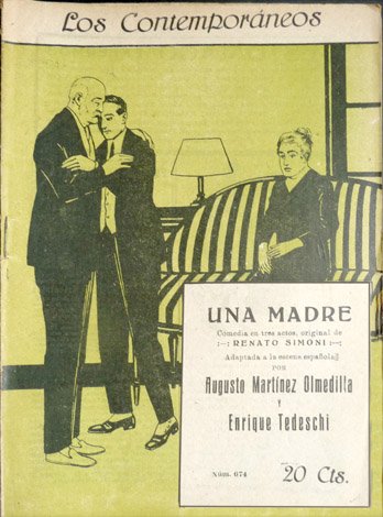 Una madre. Comedia en tres actos, adaptada a la escena …