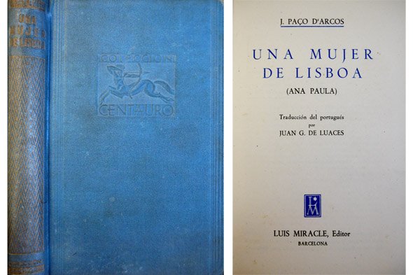 Una mujer de Lisboa. [Ana Paula]. Taducción del portugués por …