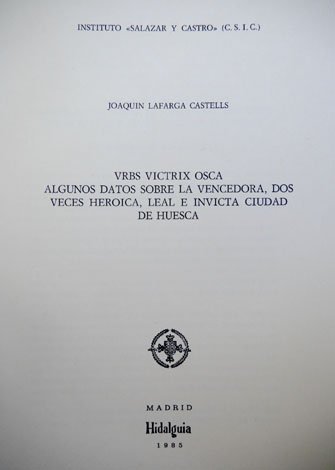 Urbs Victrix Osca. Algunos datos sobre la Vencedora, dos veces …