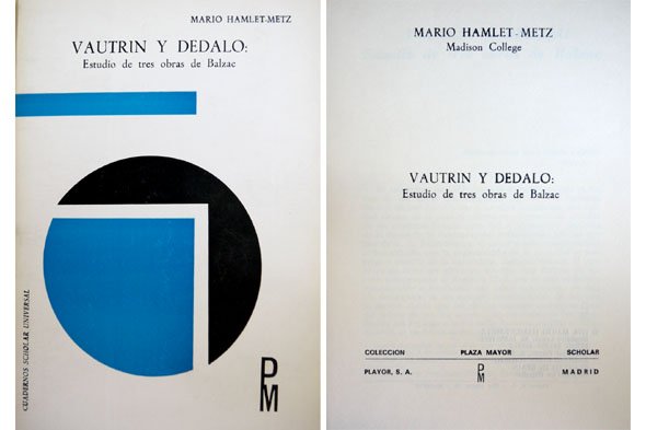 Vautrin y Dédalo: Estudio de tres obras de Balzac.