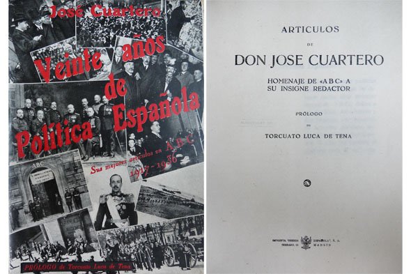 Veinte años de Politica Española, 1917-1936. Articulos. Homenaje de "ABC" …