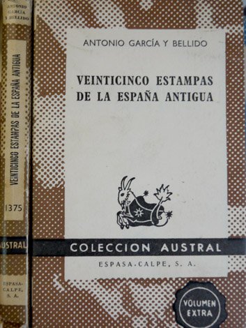 Veinticinco estampas de la España antigua.