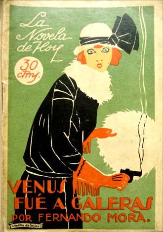 Venus fué a galeras. Novela.
