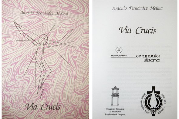 Vía Crucis. Prólogo de Domingo J. Buesa Conde.