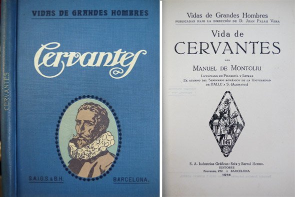 Vida de Cervantes.