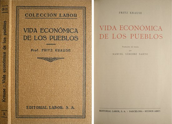 Vida económica de los pueblos. Traducción del alemán por Manuel …