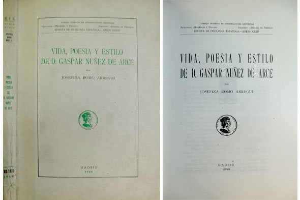 Vida, poesía y estilo de Don Gaspar Núñez de Arce.