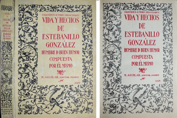 Vida y hechos de Estebanillo González, hombre de buen humor.