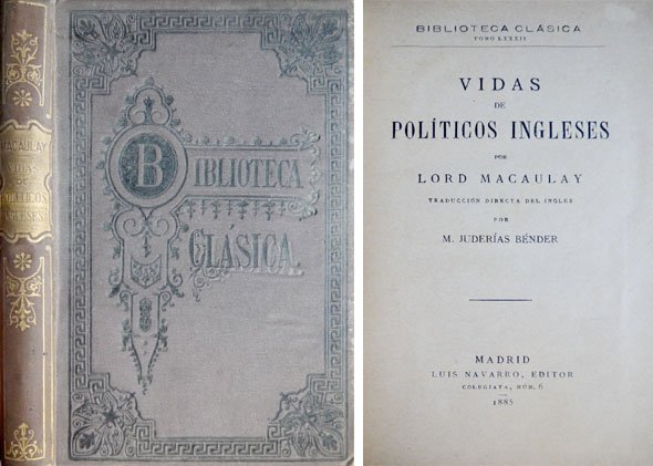 Vidas de Políticos Ingleses. Tradución directa del inglés por Mariano …