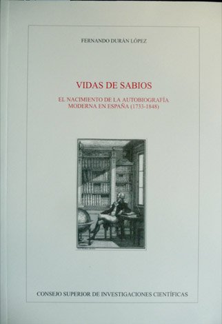 Vidas de sabios. El nacimiento de la autobiografía moderna en …