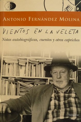 Vientos en la veleta. Prólogo, edición y notas de Raúl …