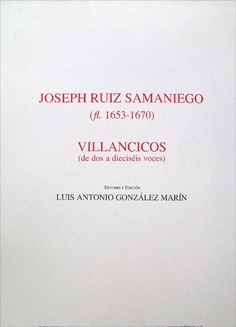 Villancicos (de dos a dieciseis voces). Estudio y edición de …