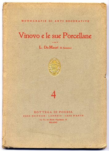 Vinovo e le sue Porcellane. Una pagina di storia dell'arte …