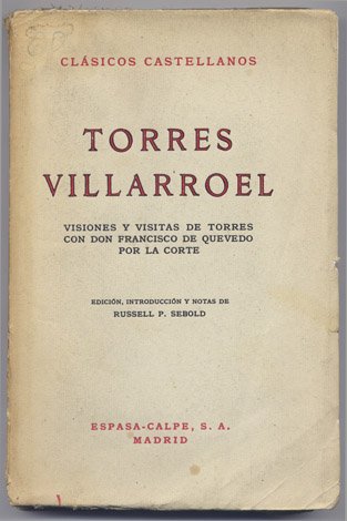 Visiones y visitas de Torres con Don Francisco de Quevedo …