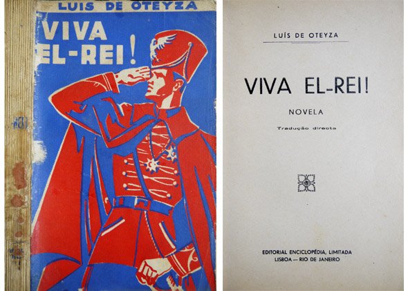 Viva el-Rei!. Novela. Tradução directa.