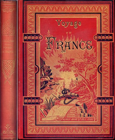 Voyage en France. Nouvelle Édition, revue et augmentée.