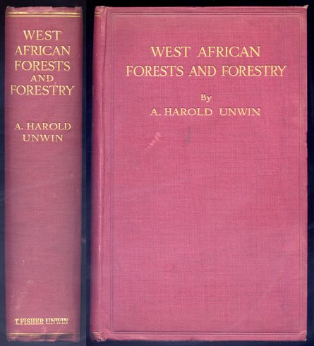 West African Forests and Forestry.