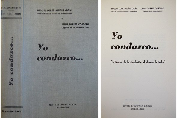 Yo conduzco. La técnica de la circulación al alcance de …