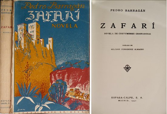 Zafarí. Novela de costumbres granadinas. Prólogo de Melchor Fernández Almagro.