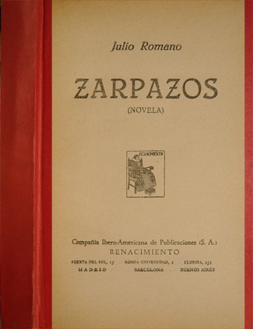 Zarpazos. Novela.