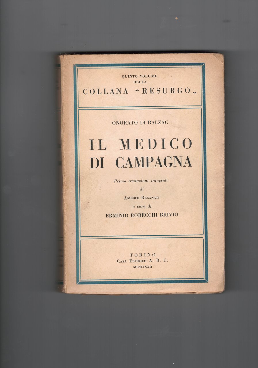 Il Medico di Campagna,prima traduzione integrale di Amedeo Recanati a …