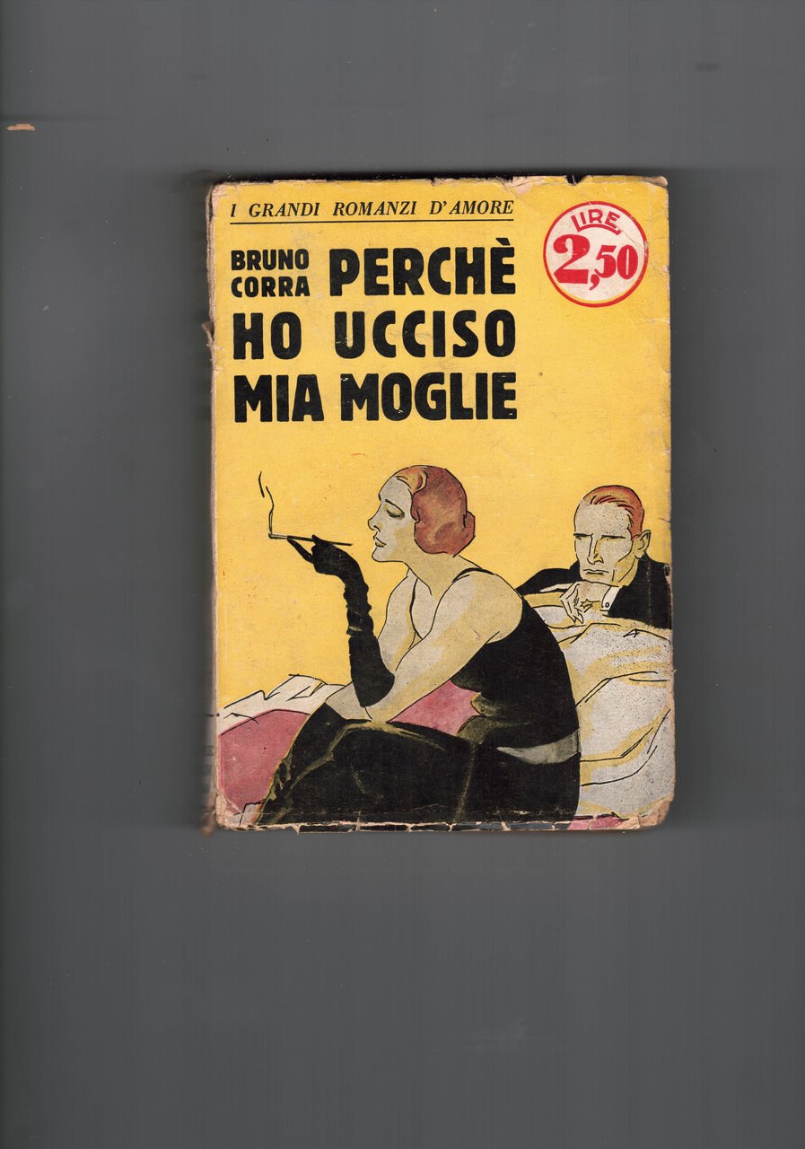 Perche ho ucciso mia moglie.