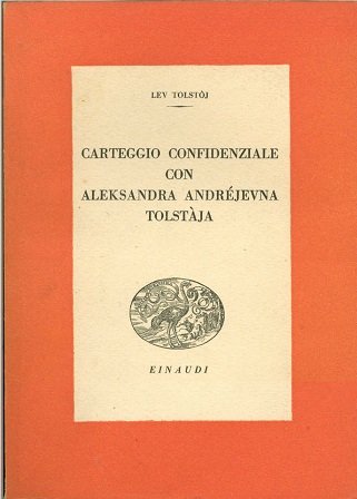Carteggio confidenziale con Aleksandra Andrejevna Tolstaja | Immagine principale