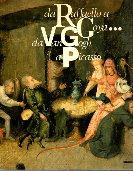 da Raffaello a Goya. da Van Gogh a Picasso | Immagine principale