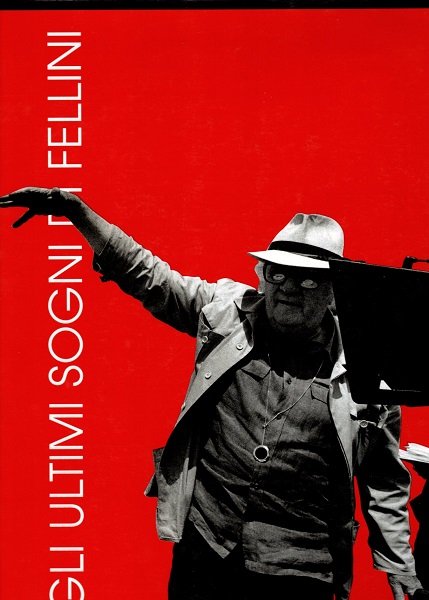 Gli ultimi sogni di Fellini | Immagine principale
