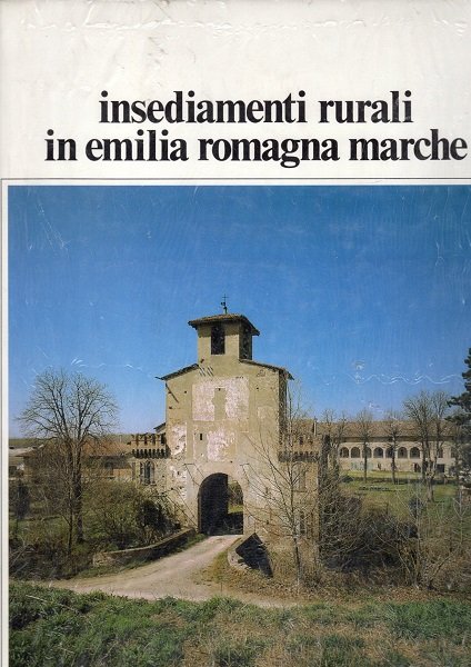 Insediamenti rurali in Emilia Romagna - Marche | Immagine principale