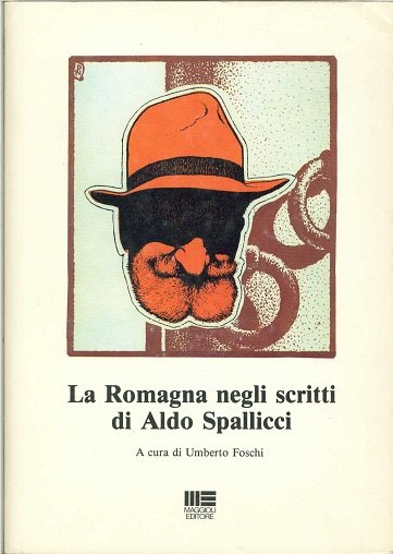 La Romagna negli scritti di Aldo Spallicci | Immagine principale