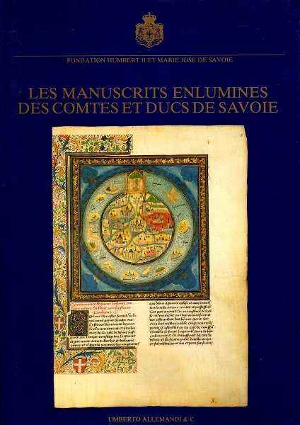 Les manuscrits enlumines des comtes et ducs de Savoie | Immagine principale