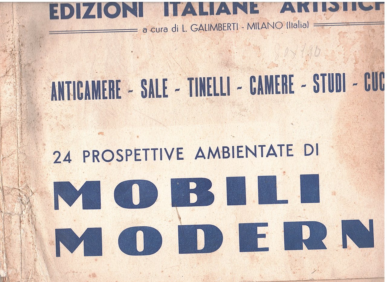 24 PROSPETTIVE AMBIENTATE DI MOBILI MODERNI. ANTICAMERE SALE TINELLI CAMERE …