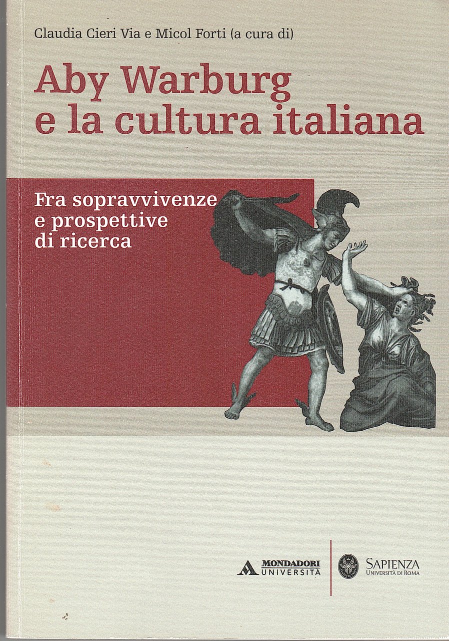 ABY WARBURG E LA CULTURA ITALIANA FRA SOPRAVVIVENZE E PROSPETTIVE …