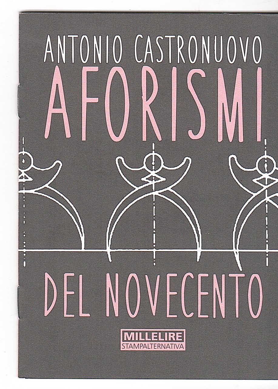 AFORISMI DEL NOVECENTO