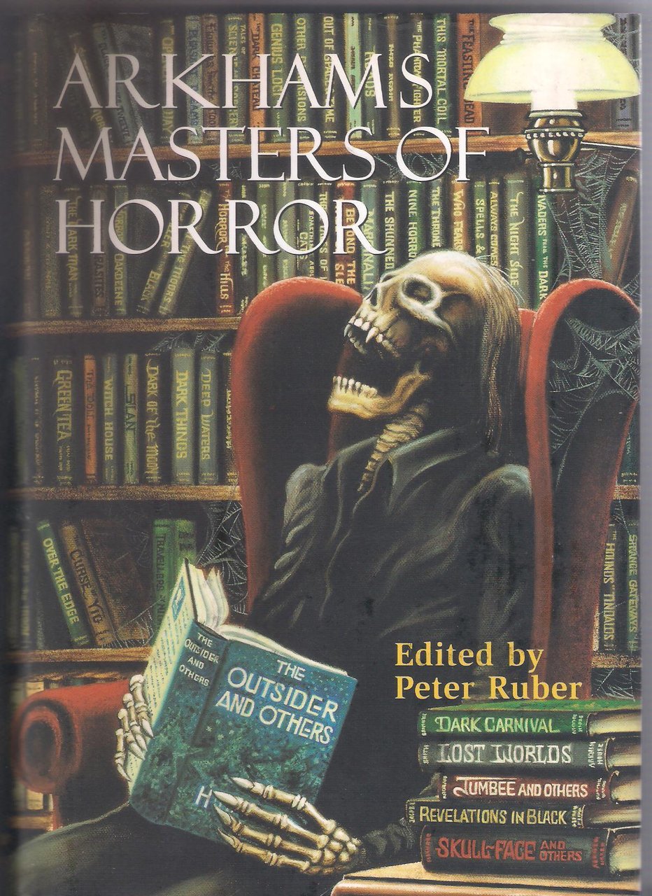 ARKHAM'S MASTERS OF HORROR. A 60TH ANNIVERSARY ANTHOLOGY RETROSPECTIVE OF …