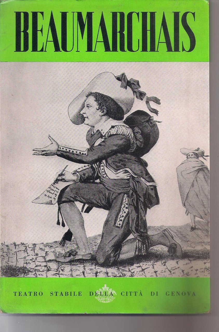 BEAUMARCHAIS (LA FOLLE GIORNATA. OVVEROSSIA IL MATRIMONIO DI FIGARO)