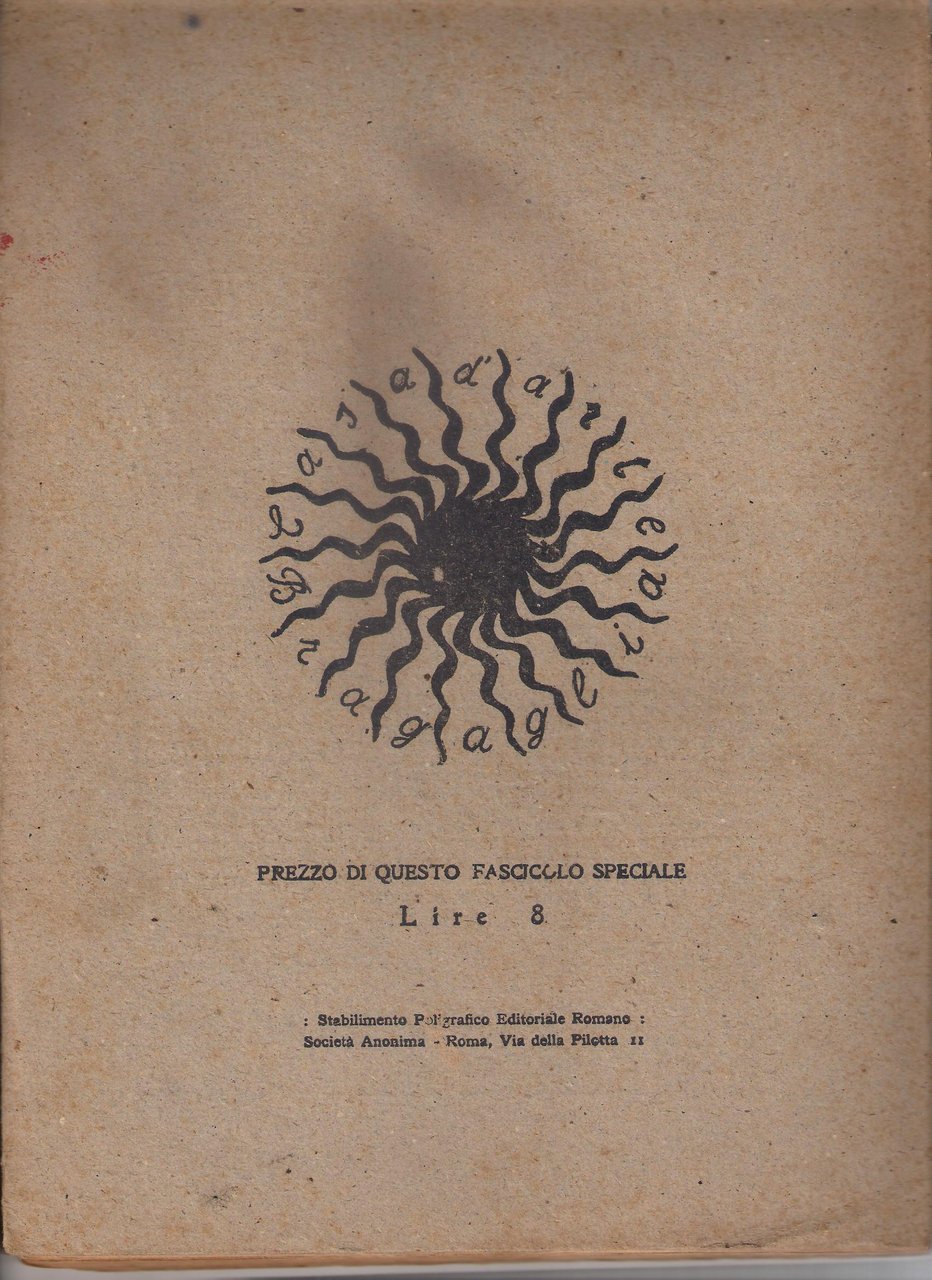 CRONACHE D'ATTUALITA' DIRETTE DA ANTON GIULIO BRAGAGLIA Anno V: agosto-settembre-ottobre …