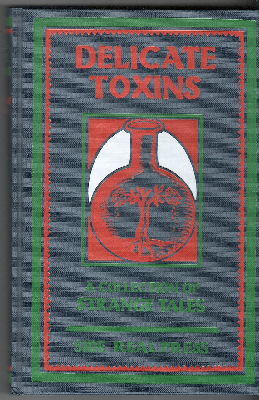 DELICATE TOXINS A COLLECTION OF STRANGE TALES | Immagine principale