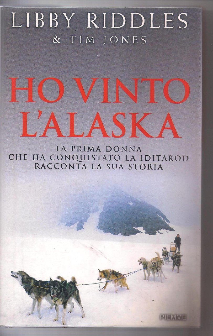 HO VINTO L'ALASKA