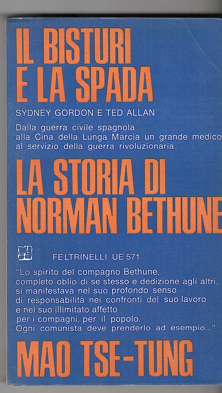 IL BISTURI E LA SPADA, LA STORIA DEL DOTTOR BETHUNE