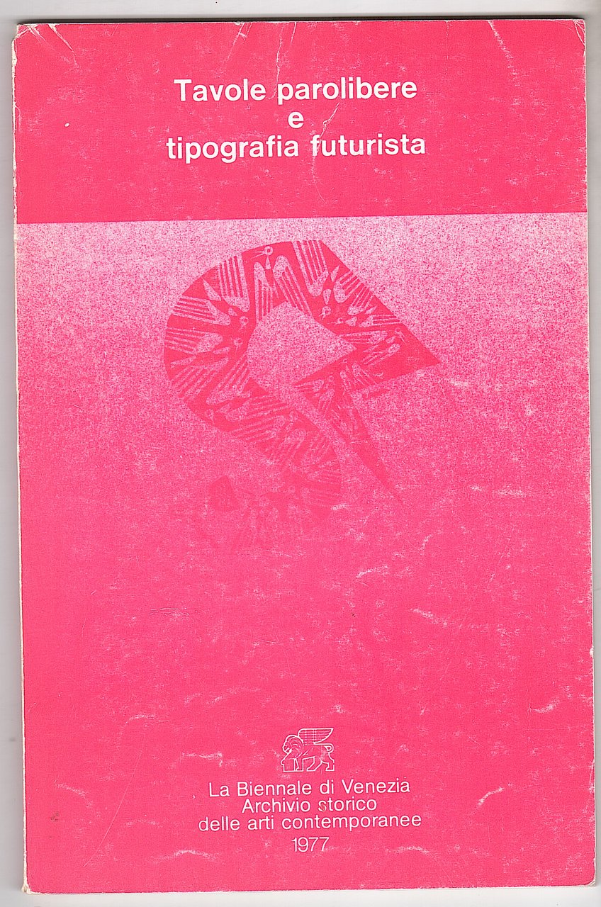 TAVOLE PAROLIBERE E TIPOGRAFIA FUTURISTICA