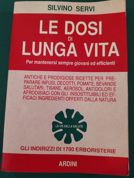 Le dosi di lunga vita