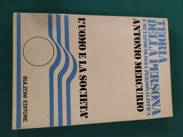 Teoria della persona e metapsicologia personalistica