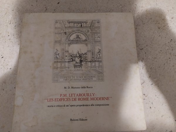 P.M.Letarouilly:"Les edifices de Rome moderne"