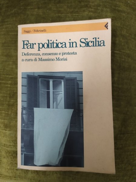 Far politica in Sicilia