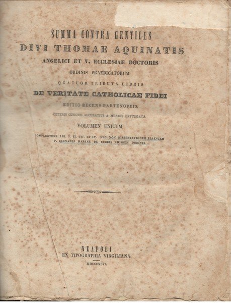 Summa contra gentiles divi Thomae Aquinatis angelici et v. Ecclesiae …