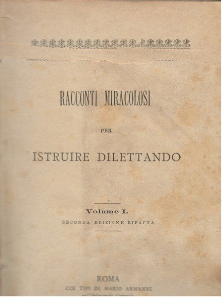 Racconti miracolosi per istruire dilettando -