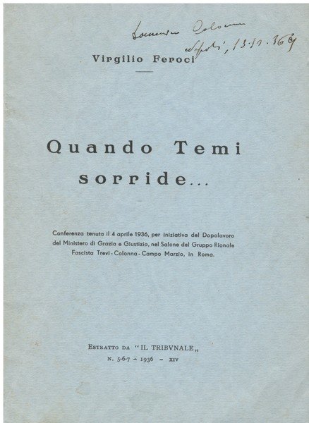 Quando Temi sorride. Conferenza tenuta il 4 aprile 1936.